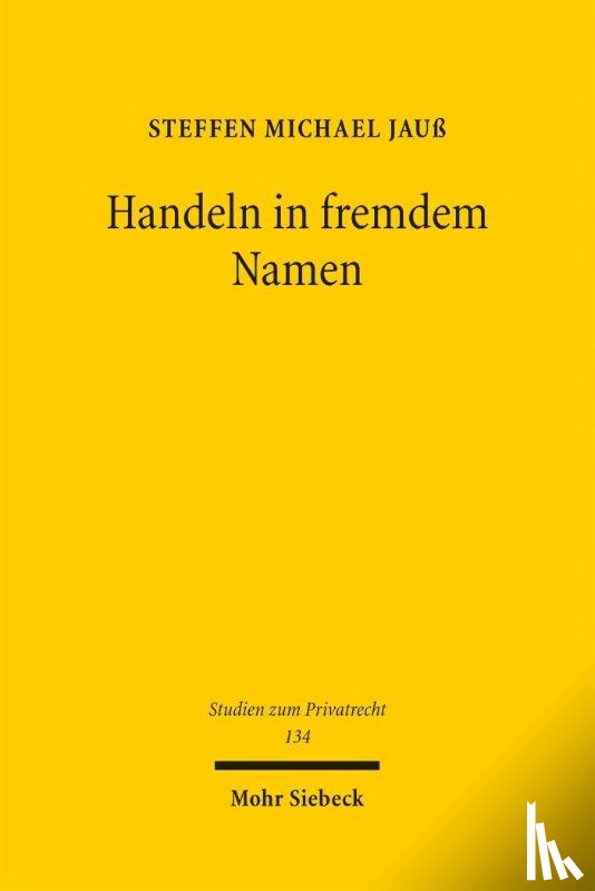 Jauß, Steffen Michael - Handeln in fremdem Namen