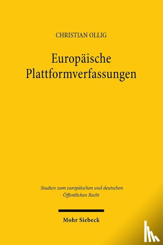 Ollig, Christian - Europäische Plattformverfassungen