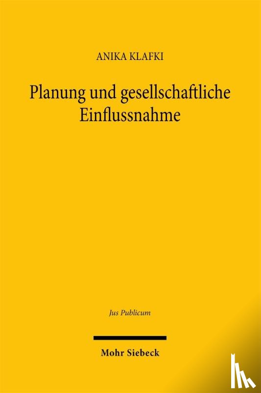 Klafki, Anika - Planung und gesellschaftliche Einflussnahme