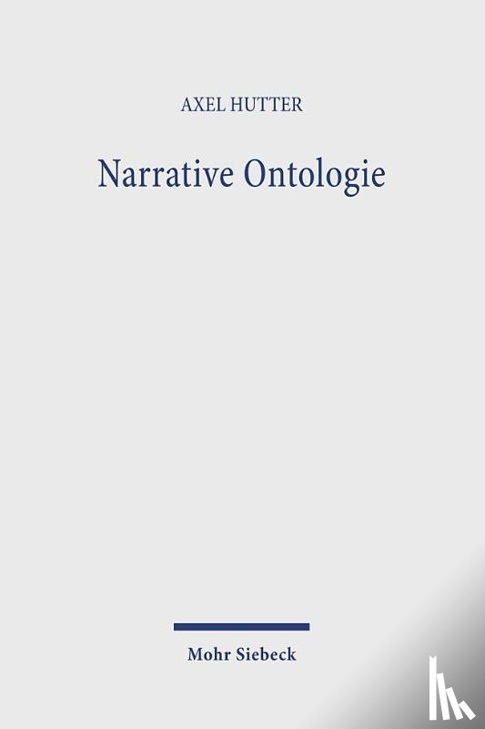 Hutter, Axel - Narrative Ontologie