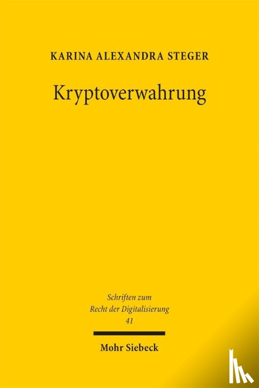 Steger, Karina Alexandra - Kryptoverwahrung