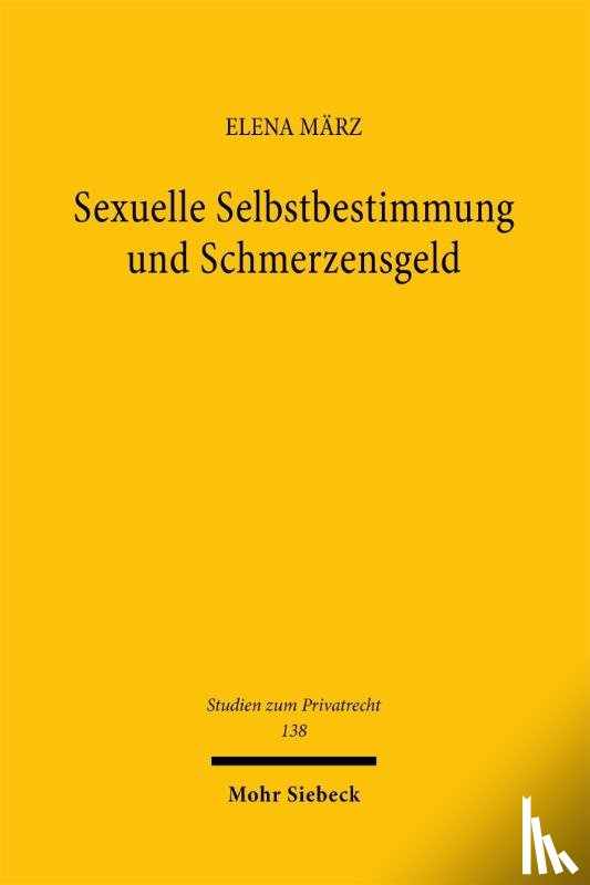 März, Elena - Sexuelle Selbstbestimmung und Schmerzensgeld