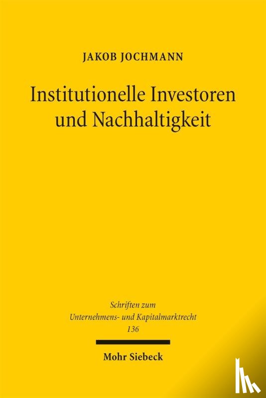 Jochmann, Jakob - Institutionelle Investoren und Nachhaltigkeit