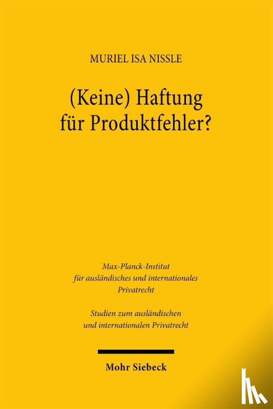 Nißle, Muriel Isa - (Keine) Haftung fur Produktfehler?