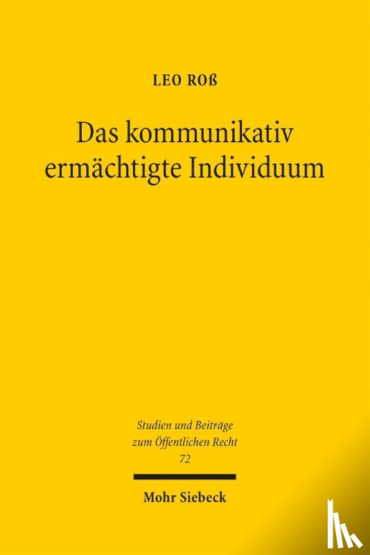Roß, Leo - Das kommunikativ ermächtigte Individuum