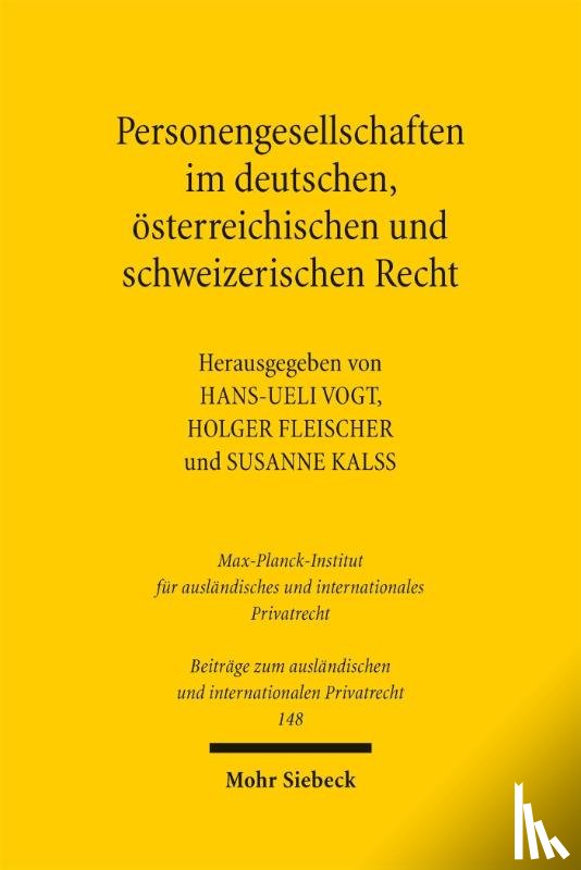  - Personengesellschaften im deutschen, österreichischen und schweizerischen Recht
