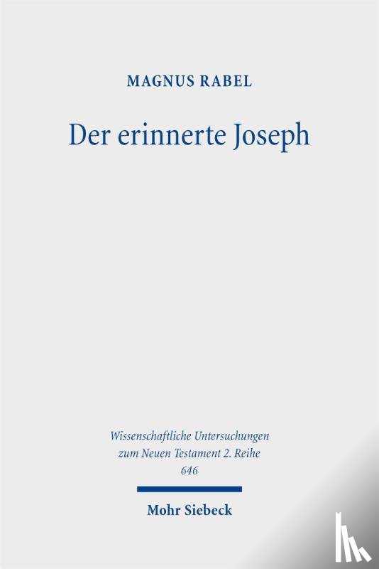 Rabel, Magnus - Der erinnerte Joseph