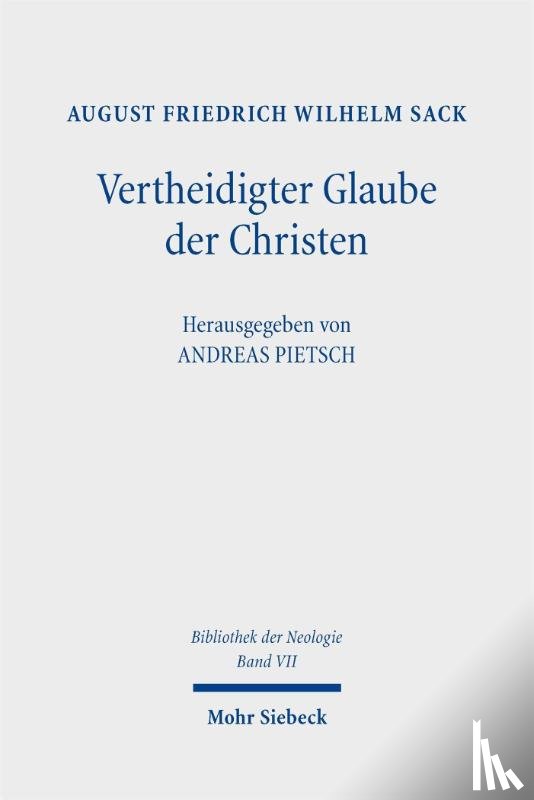 Sack, August Friedrich Wilhelm - Vertheidigter Glaube der Christen