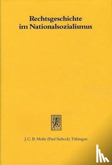  - Rechtsgeschichte im Nationalsozialismus