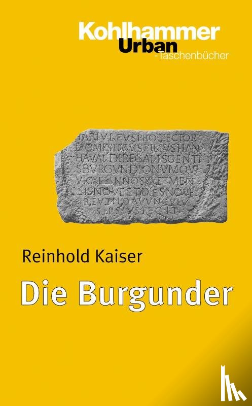 Kaiser, Reinhold - Die Burgunder