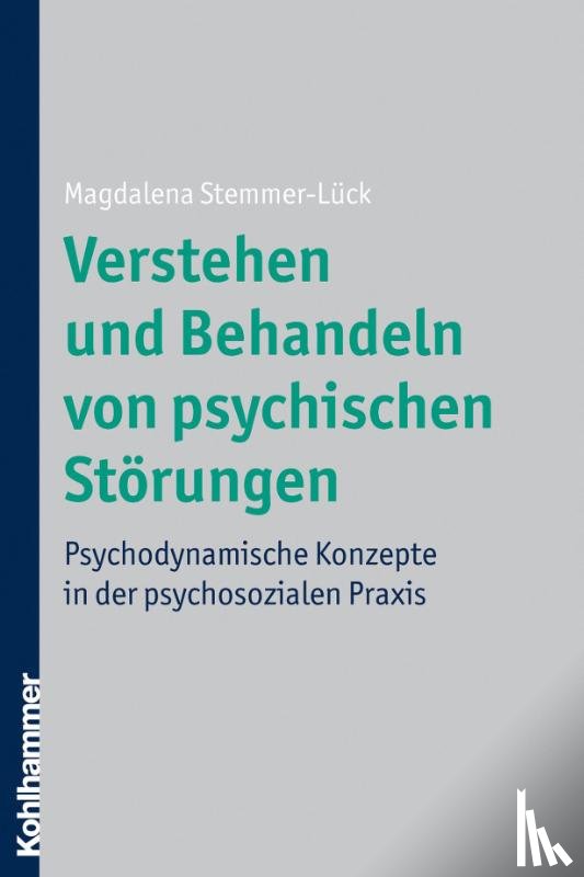 Stemmer-Lück, Magdalena - Verstehen und Behandeln von psychischen Störungen