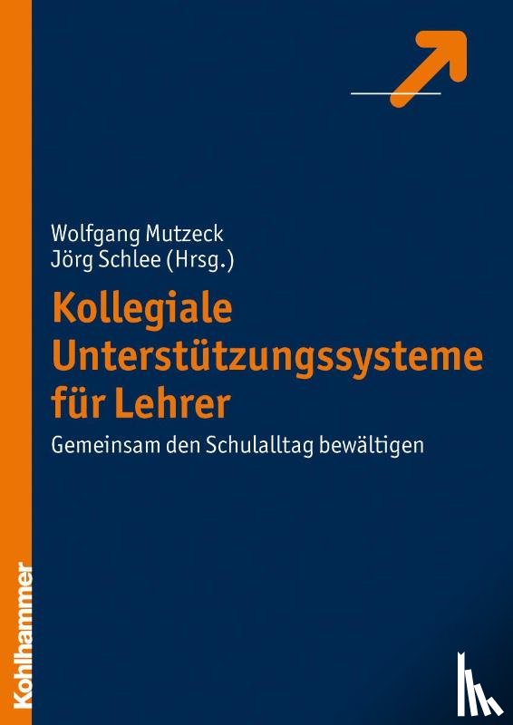  - Kollegiale Unterstützungssysteme für Lehrer