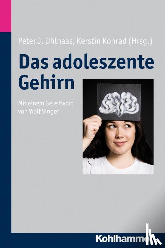  - Das adoleszente Gehirn