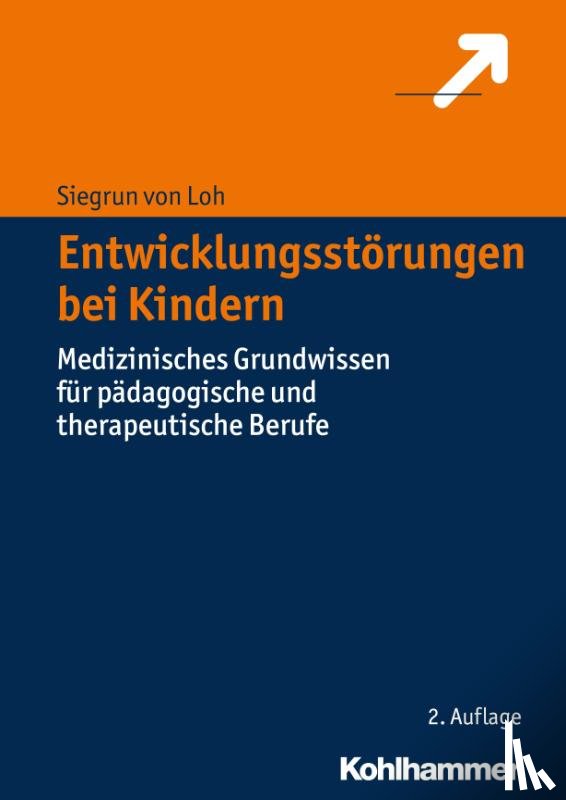 Loh, Siegrun von - Entwicklungsstörungen bei Kindern