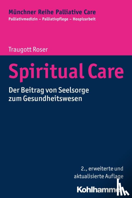 Roser, Traugott - Spiritual Care