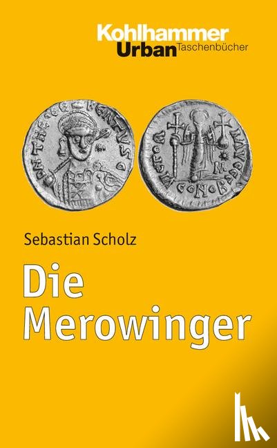 Scholz, Sebastian - Die Merowinger