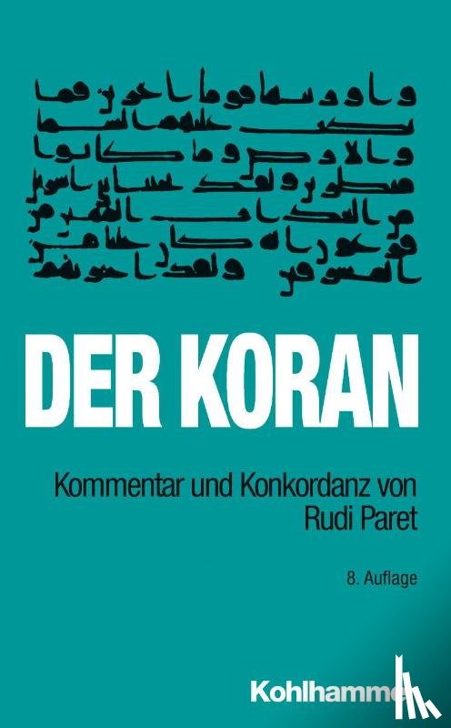 Paret, Rudi - Der Koran