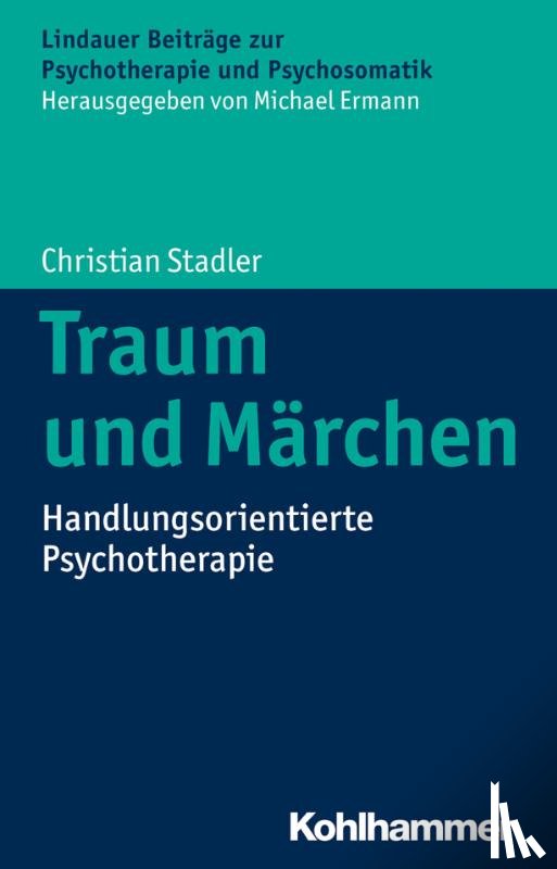 Stadler, Christian - Traum und Märchen