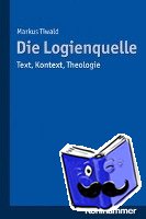 Tiwald, Markus - Die Logienquelle