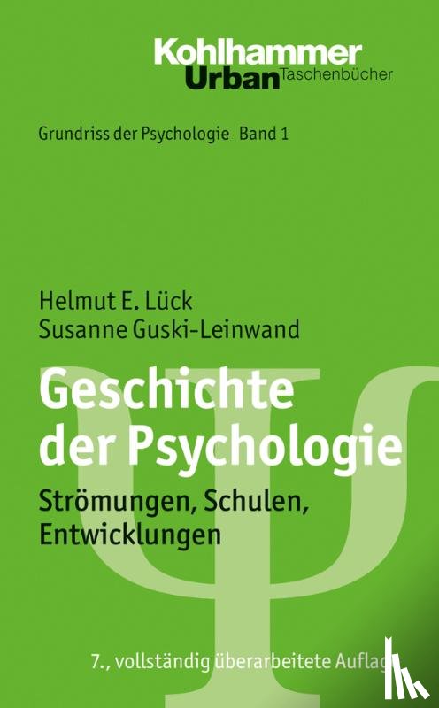 Lück, Helmut E., Guski-Leinwand, Susanne - Geschichte der Psychologie
