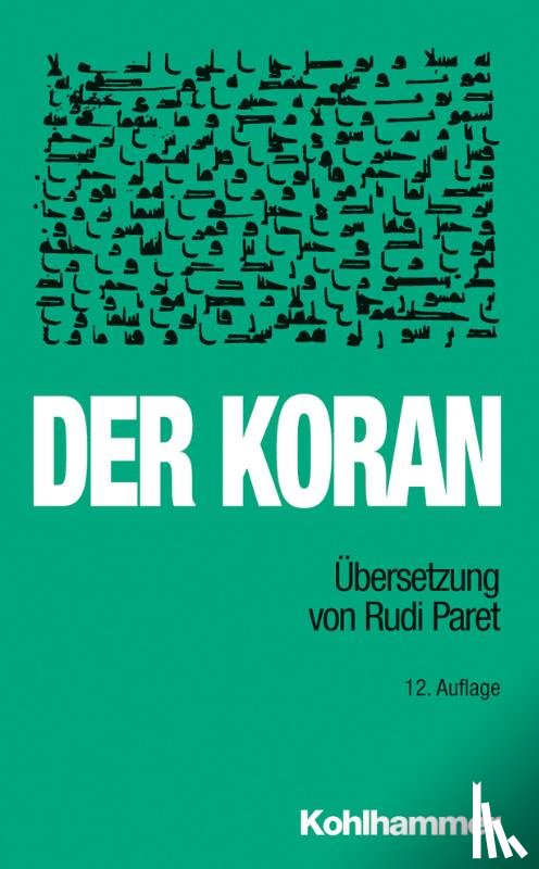 Paret, Rudi - Der Koran