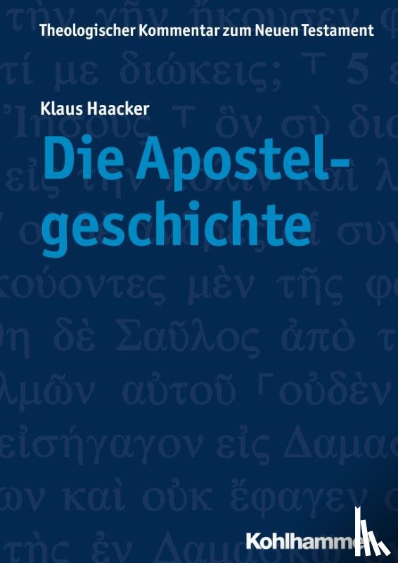 Haacker, Klaus - Die Apostelgeschichte