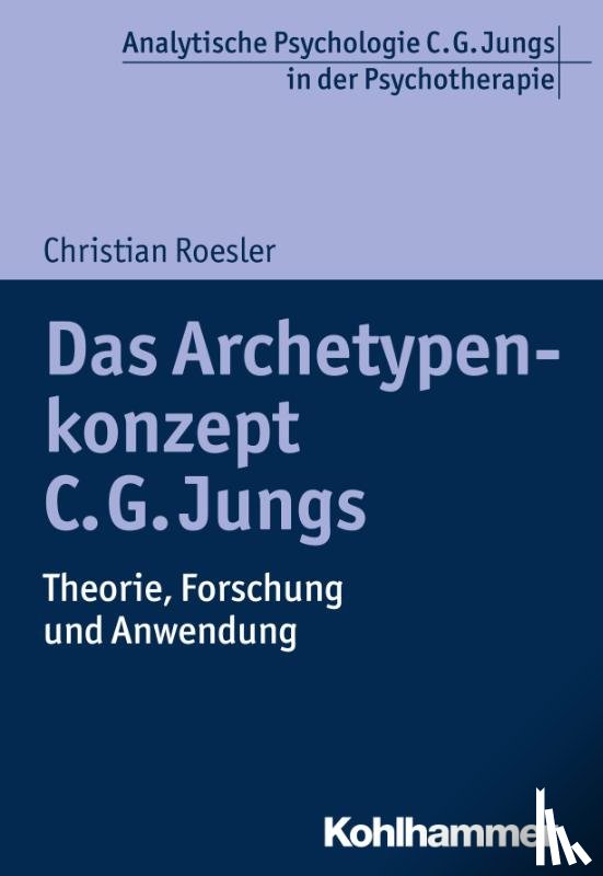 Roesler, Christian - Das Archetypenkonzept C. G. Jungs