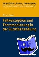 Funke, Wilma - Fallkonzeption und Therapieplanung