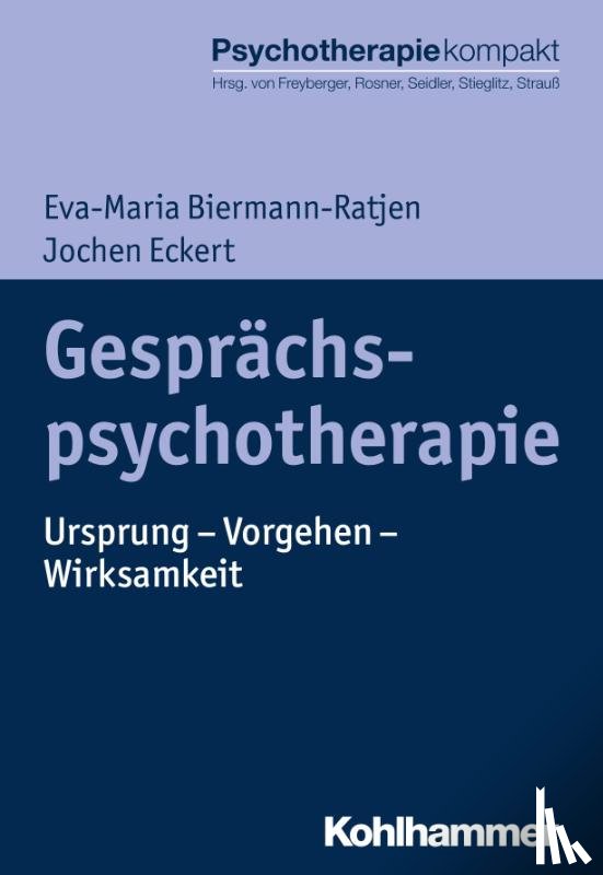 Biermann-Ratjen, Eva-Maria, Eckert, Jochen - Gesprächspsychotherapie
