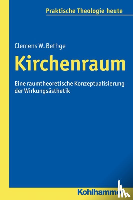 Bethge, Clemens W. - Kirchenraum