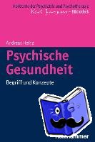 Heinz, Andreas - Psychische Gesundheit