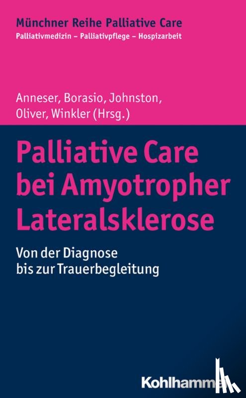  - Palliative Care bei Amyotropher Lateralsklerose