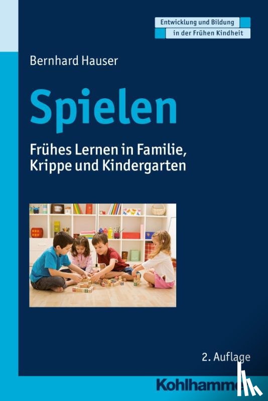 Hauser, Bernhard - Spielen