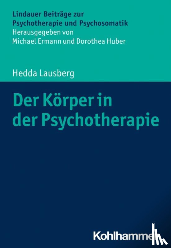 Lausberg, Hedda - Der Körper in der Psychotherapie