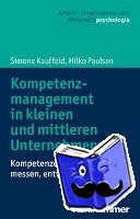 Kauffeld, Simone, Paulsen, Hilko - Kompetenzmanagement in Unternehmen
