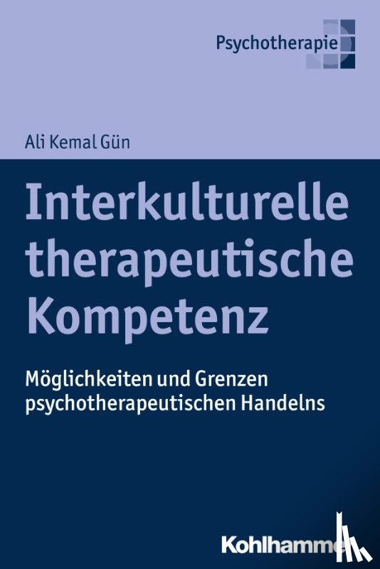Gün, Ali Kemal - Interkulturelle therapeutische Kompetenz