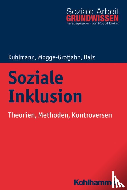 Kuhlmann, Carola, Mogge-Grotjahn, Hildegard, Balz, Hans-Jürgen - Soziale Inklusion
