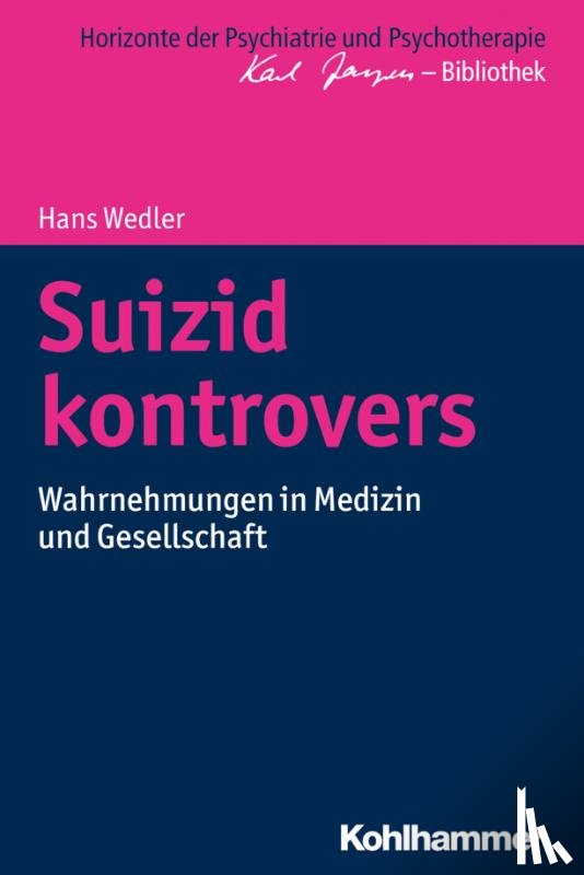 Wedler, Hans - Suizid kontrovers