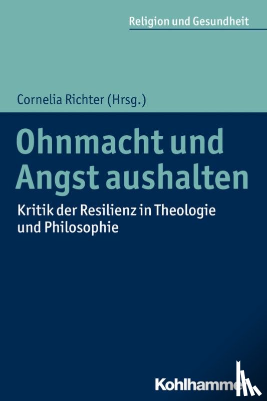  - Ohnmacht und Angst aushalten