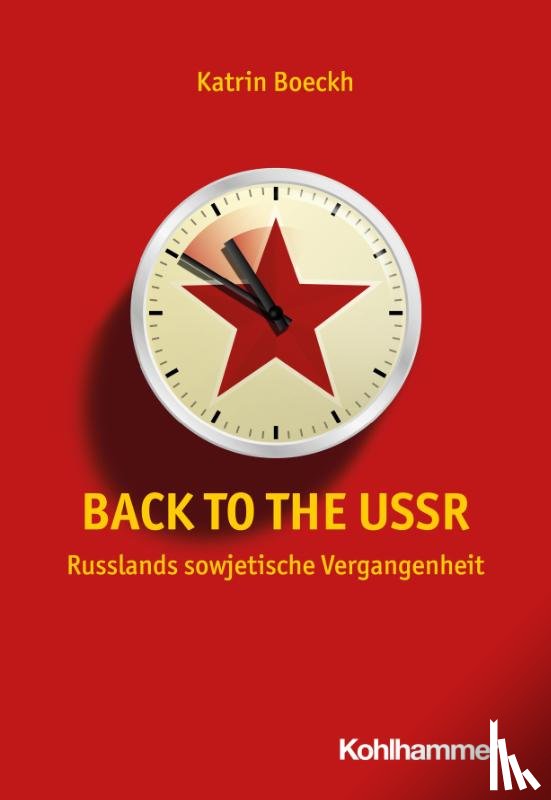 Boeckh, Katrin - Back to the USSR