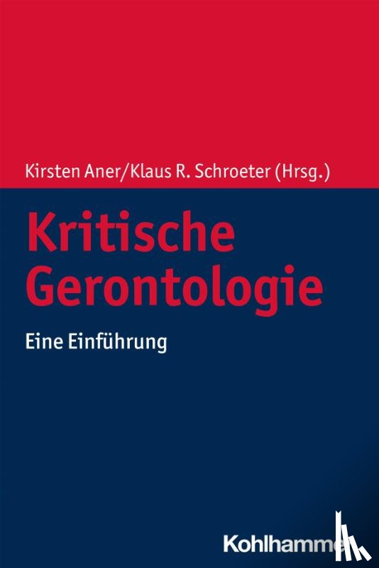 - Kritische Gerontologie