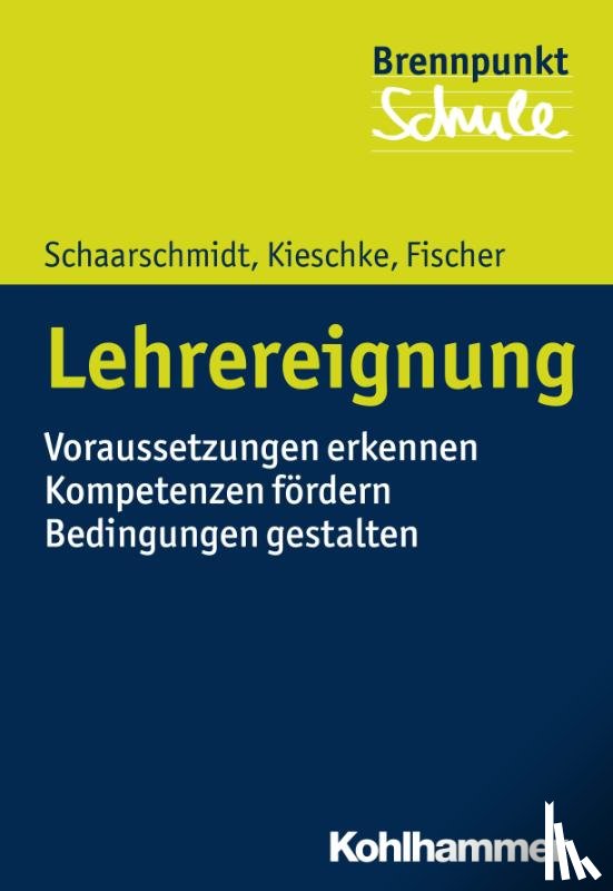 Schaarschmidt, Uwe, Kieschke, Ulf, Fischer, Andreas - Lehrereignung