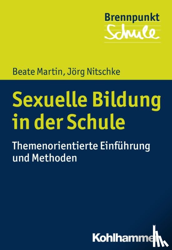 Martin, Beate, Nitschke, Jörg - Sexuelle Bildung in der Schule