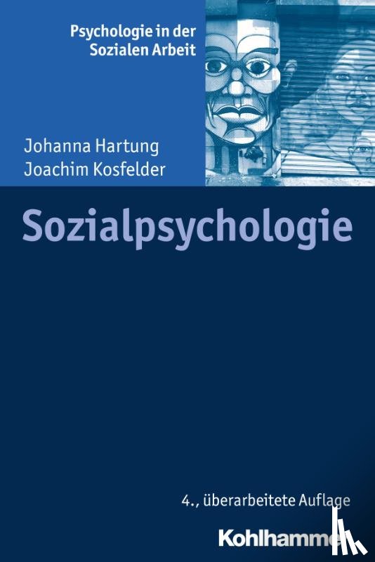 Hartung, Johanna, Kosfelder, Joachim - Sozialpsychologie