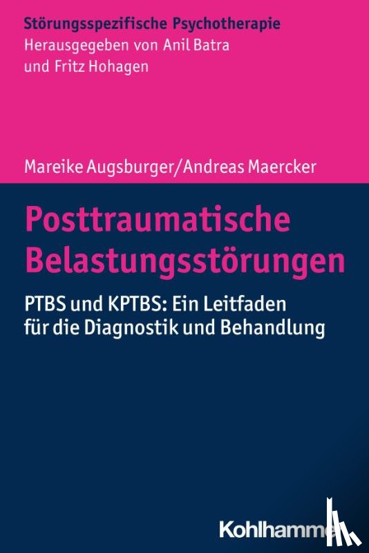 Augsburger, Mareike, Maercker, Andreas - Posttraumatische Belastungsstörungen