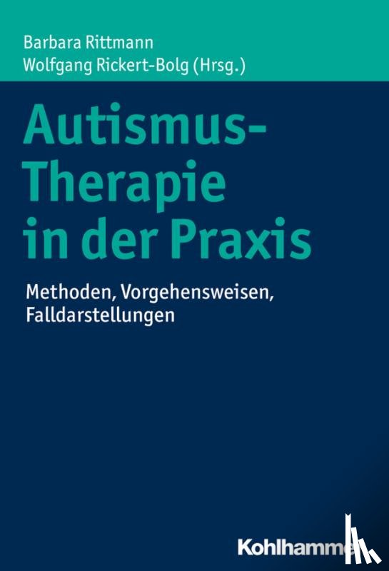  - Autismus-Therapie in der Praxis