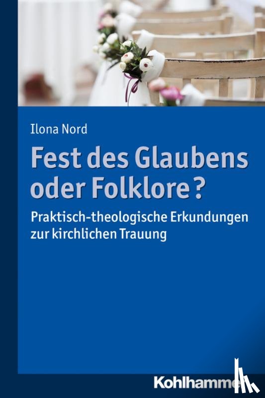 Nord, Ilona - Fest des Glaubens oder Folklore?