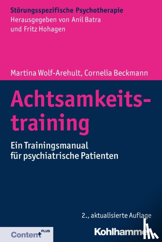 Wolf-Arehult, Martina, Beckmann, Cornelia - Achtsamkeitstraining