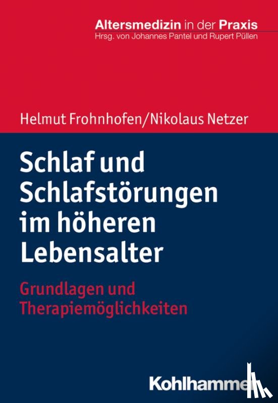 Frohnhofen, Helmut, Netzer, Nikolaus - Schlaf und Schlafstörungen im höheren Lebensalter