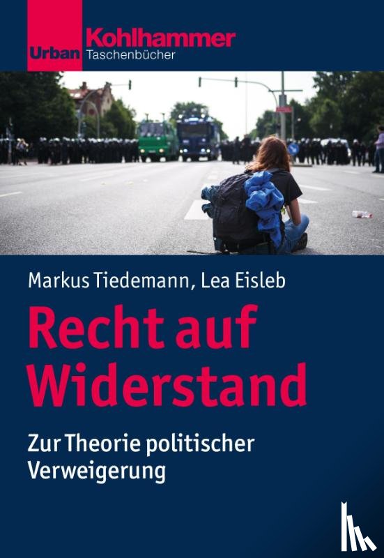 Tiedemann, Markus, Eisleb, Lea - Recht auf Widerstand